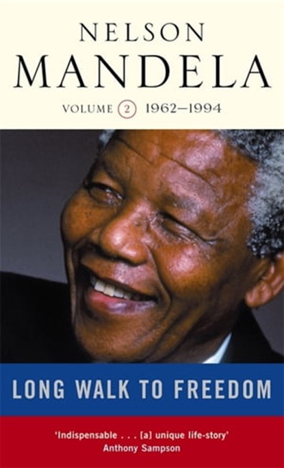 Long Walk To Freedom Vol 2, Nelson Mandela - Ebook - 9780748118533