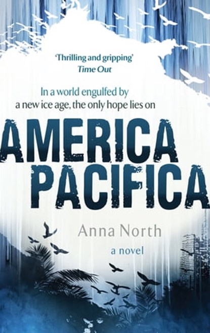 America Pacifica, Anna North - Ebook - 9780748119585