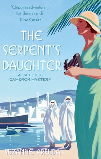 The Serpent's Daughter, Suzanne Arruda - Ebook - 9780748120185