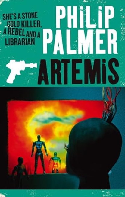 Artemis, Philip Palmer - Ebook - 9780748120413