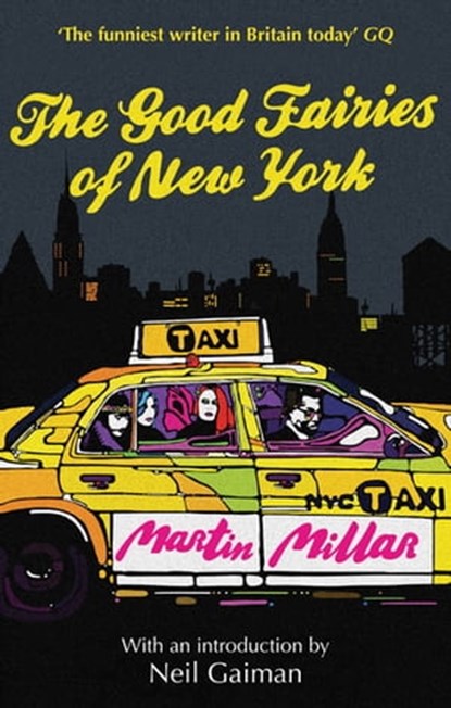 The Good Fairies Of New York, Martin Millar - Ebook - 9780748120710