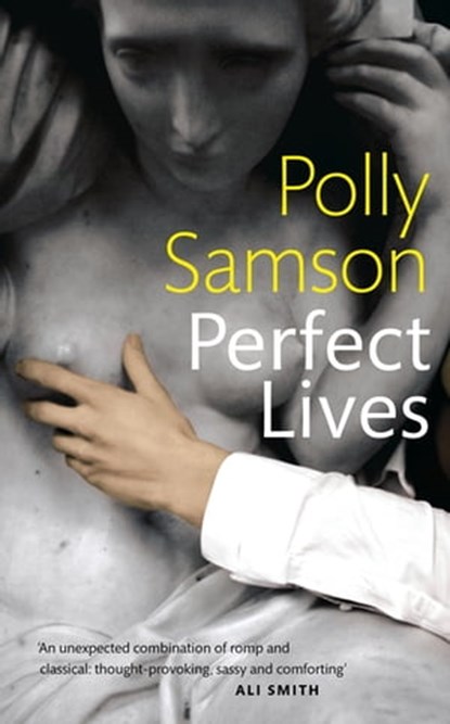 Perfect Lives, Polly Samson - Ebook - 9780748122745