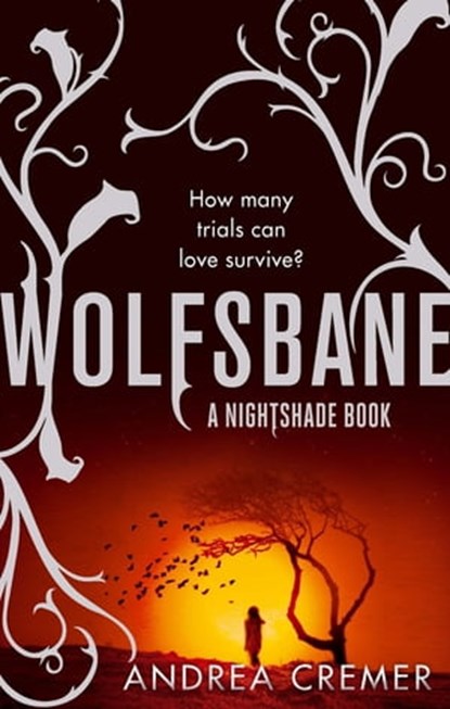Wolfsbane, Andrea Cremer - Ebook - 9780748122875