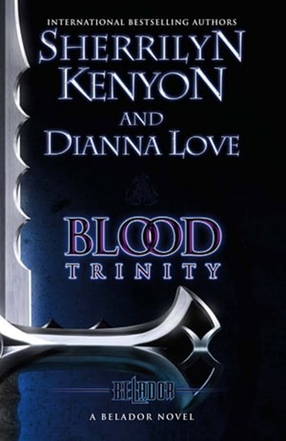 Blood Trinity, Sherrilyn Kenyon ; Dianna Love - Ebook - 9780748124282