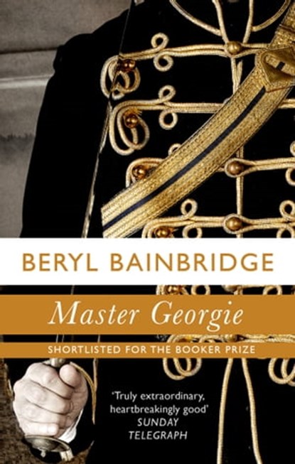 Master Georgie, Beryl Bainbridge - Ebook - 9780748125227