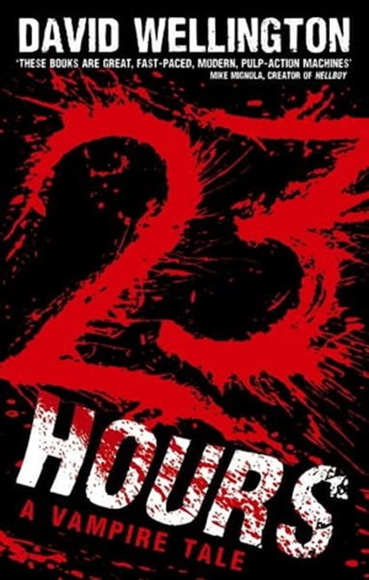 23 Hours, David Wellington - Ebook - 9780748126415