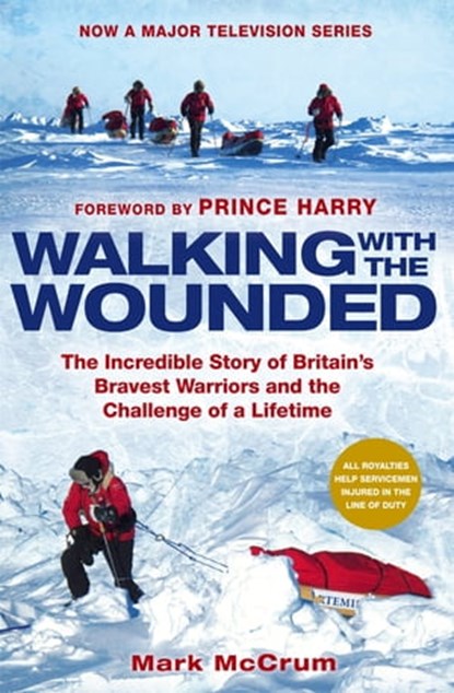 Walking With The Wounded, Mark McCrum - Ebook - 9780748126439