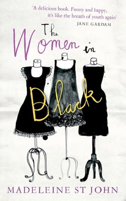 The Women In Black, Madeleine St. John - Ebook - 9780748127238