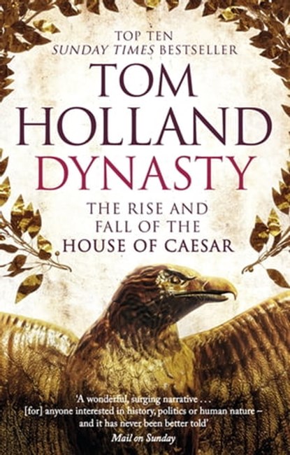 Dynasty, Tom Holland - Ebook - 9780748127894