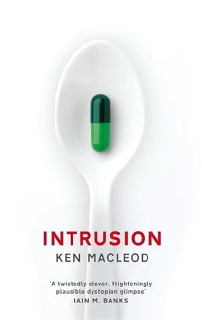 Intrusion, Ken MacLeod - Ebook - 9780748128778