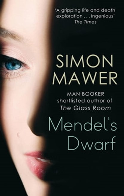 Mendel's Dwarf, Simon Mawer - Ebook - 9780748128792