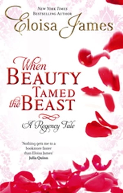 When Beauty Tamed The Beast, Eloisa James - Ebook - 9780748128822