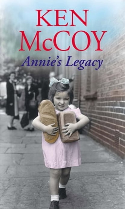 Annie's Legacy, Ken McCoy - Ebook - 9780748130153
