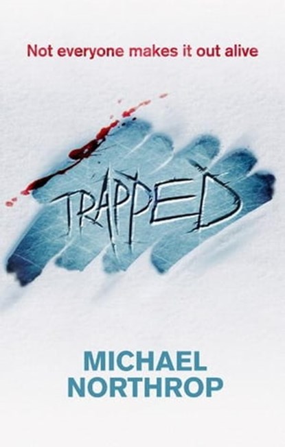 Trapped, Michael Northrop - Ebook - 9780748132836