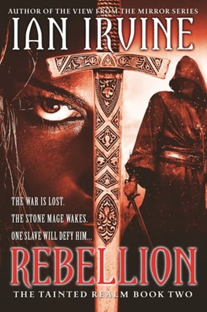 Rebellion, Ian Irvine - Ebook - 9780748134168