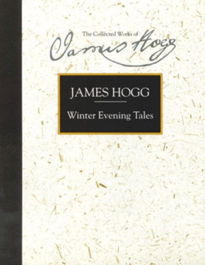 Winter Evening Tales, James Hogg - Gebonden - 9780748615568