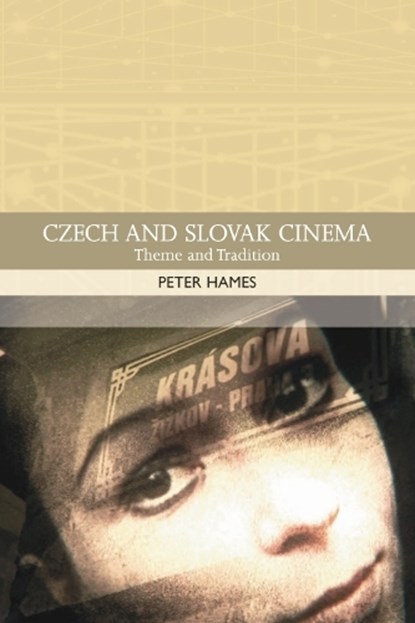 Czech and Slovak Cinema, Peter Hames - Gebonden - 9780748620814