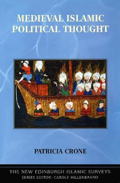 Medieval Islamic Political Thought, Patricia Crone - Paperback - 9780748621941