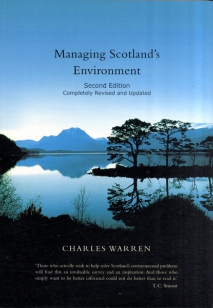 Managing Scotland's Environment, Charles Warren - Paperback - 9780748624911