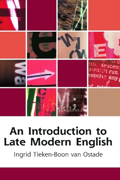 An Introduction to Late Modern English, Ingrid Tieken-Boon van Ostade - Gebonden - 9780748625970