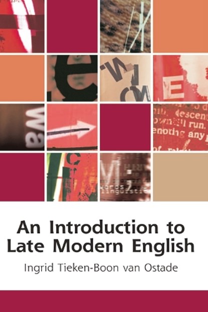 An Introduction to Late Modern English, Ingrid Tieken-Boon van Ostade - Paperback - 9780748625987