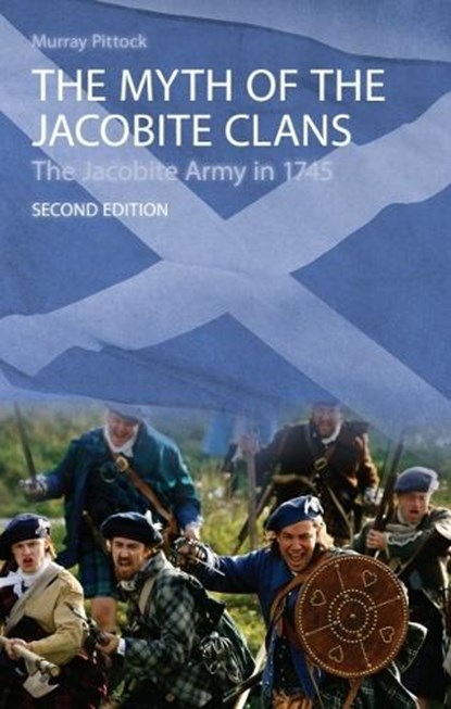 The Myth of the Jacobite Clans, Murray Pittock - Gebonden - 9780748627561