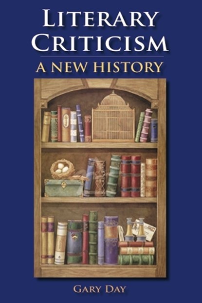 Literary Criticism, Gary E. Day - Paperback - 9780748641420