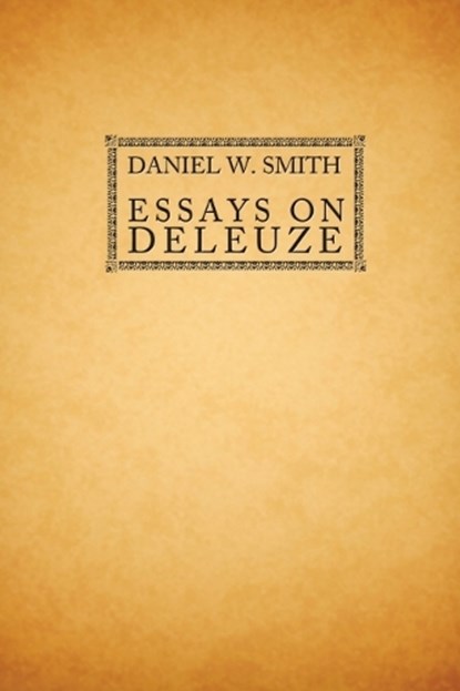 Essays on Deleuze, Daniel Smith - Gebonden - 9780748643332