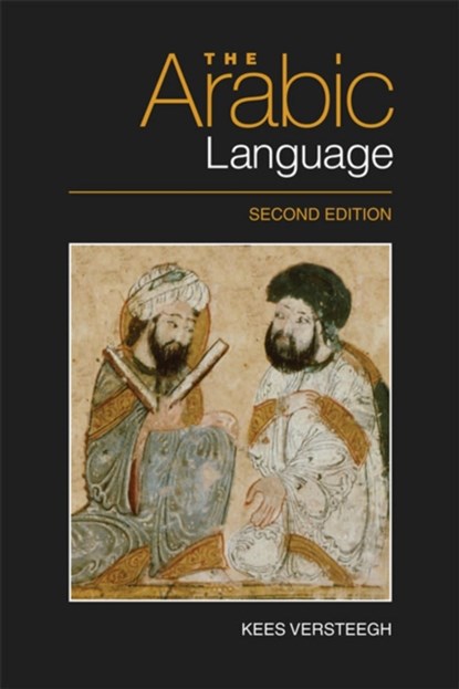 The Arabic Language, Kees Versteegh - Paperback - 9780748645275