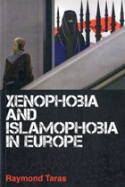 Xenophobia and Islamophobia in Europe | Raymond Taras | 