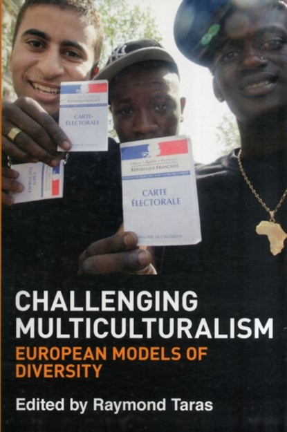 Challenging Multiculturalism, Raymond Taras - Paperback - 9780748664580