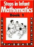Steps in Infant Mathematics Book 1 | Walter Phillips | 
