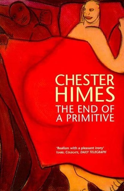End of a Primitive, HIMES,  Chester - Paperback - 9780749000950