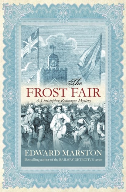 The Frost Fair, Edward Marston - Paperback - 9780749006389