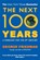 The Next 100 Years, George (Author) Friedman - Paperback - 9780749007430