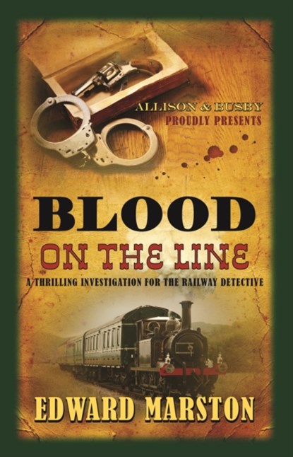 Blood on the Line, Edward Marston - Paperback - 9780749010577