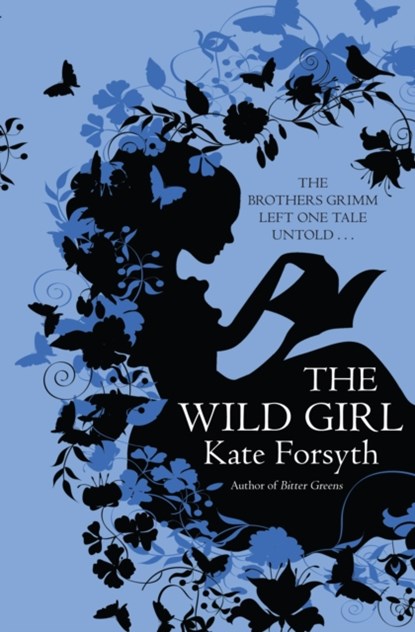 The Wild Girl, Kate (Author) Forsyth - Paperback - 9780749015572
