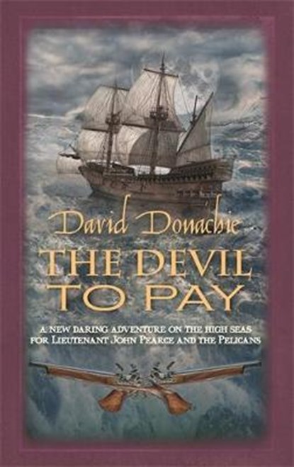 The Devil to Pay, David Donachie - Paperback - 9780749016630