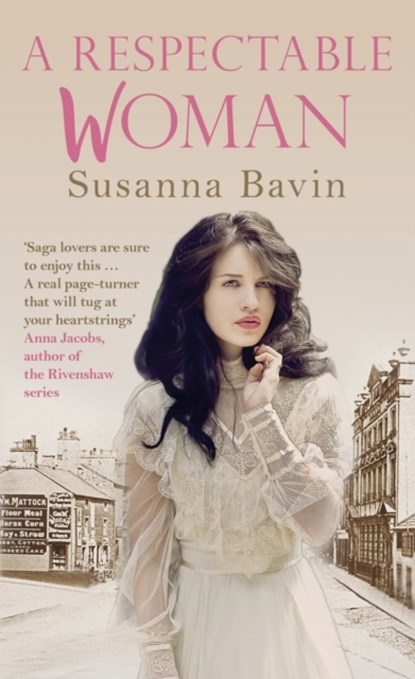 A Respectable Woman, Susanna (Author) Bavin - Gebonden - 9780749021290