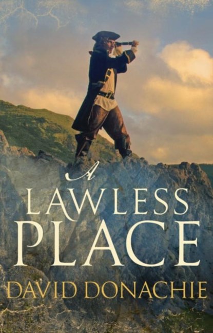 A Lawless Place, David Donachie - Gebonden - 9780749021702