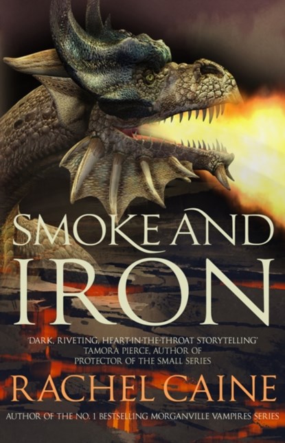 Smoke and Iron, Rachel (Author) Caine - Paperback - 9780749022013