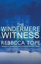The Windermere Witness | Rebecca (author) Tope | 