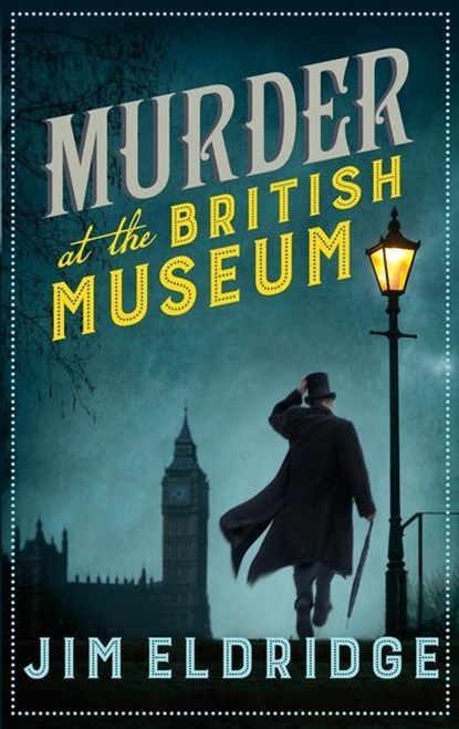 Murder at the British Museum, Jim Eldridge - Paperback - 9780749023966