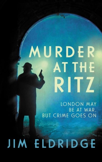 Murder at the Ritz, Jim Eldridge - Paperback - 9780749025236
