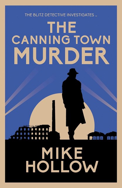 The Canning Town Murder, Mike Hollow - Paperback - 9780749026820