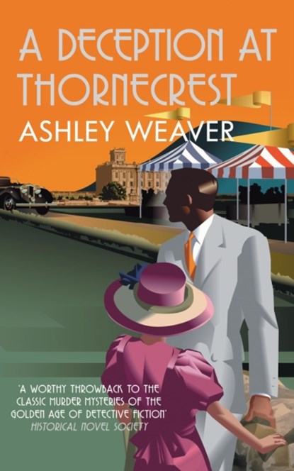 A Deception at Thornecrest, WEAVER,  Ashley (Author) - Gebonden - 9780749026868