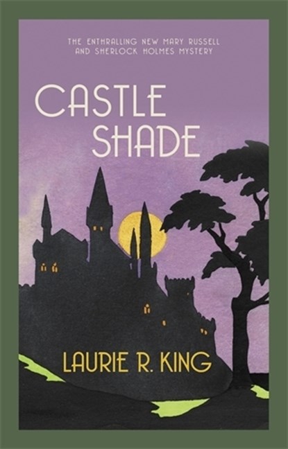 Castle Shade, Laurie R. (Author) King - Paperback - 9780749027568