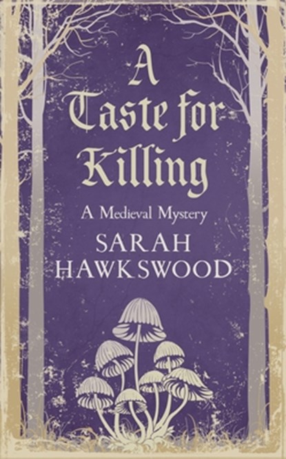 A Taste for Killing, Sarah Hawkswood - Paperback - 9780749028121