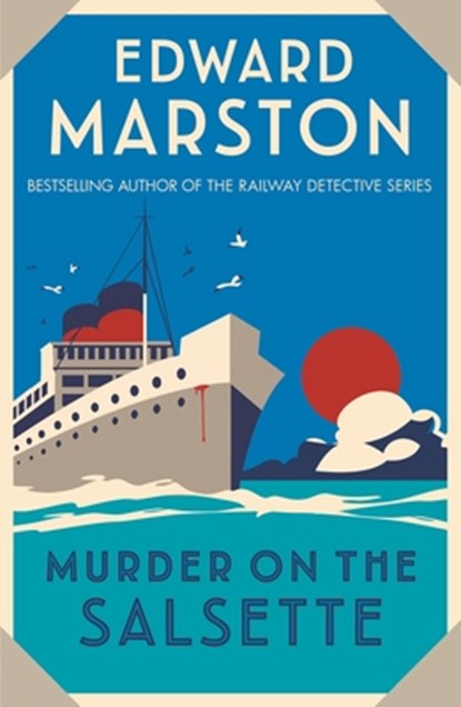 Murder on the Salsette, Edward Marston - Paperback - 9780749028206
