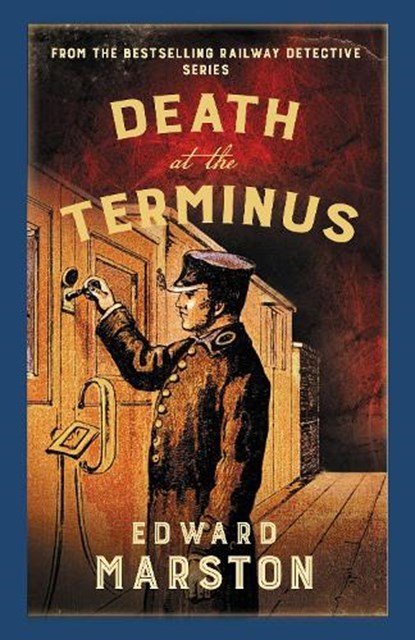 Death at the Terminus, Edward Marston - Paperback - 9780749028343